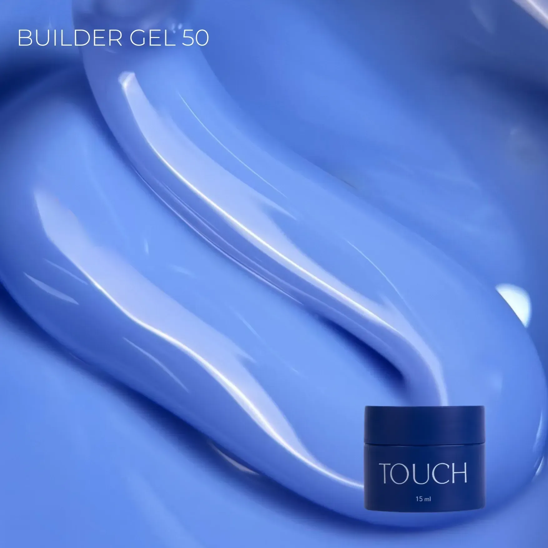 TOUCH BUILDER GEL №50 BLUE 15ml